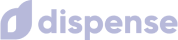 Dispense